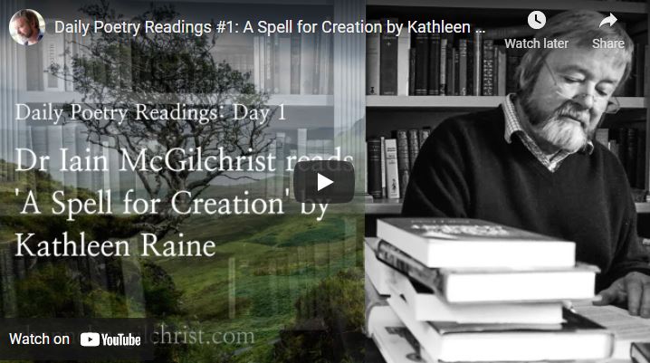 Daily Poetry Reading #1 ‘A Spell for Creation’ by Kathleen Raine