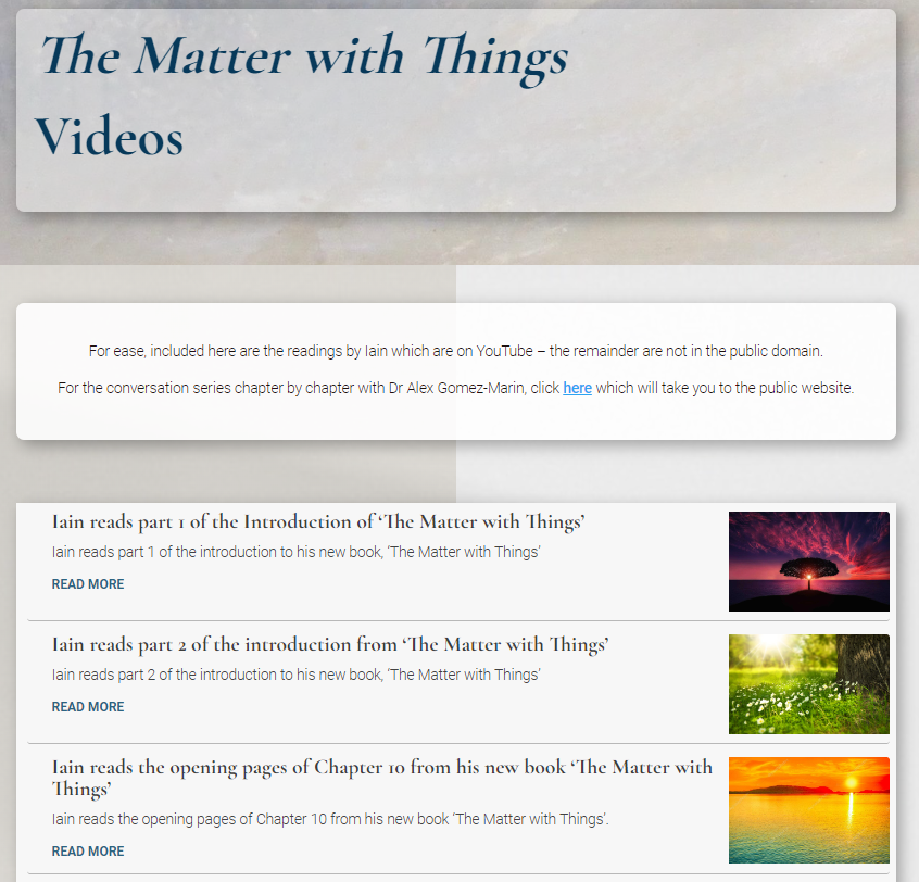 The Matter with Things Videos