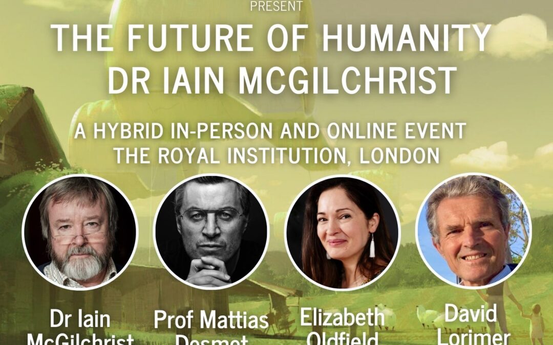 The Future of Humanity – Dr Iain McGilchrist: In person event at The Royal Institution in London