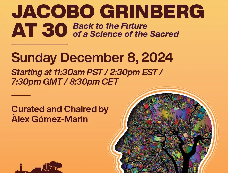 Remembering Jacobo Grinberg at 30 – Iain McGilchrist at the Pari Center