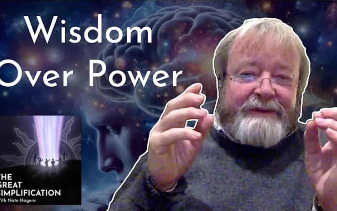 Nate Hagens & Dr. Iain McGilchrist – Why Contemplation & Wonder Are Essential for the Future of Humanity with Iain McGilchrist | The Great Simplification #165