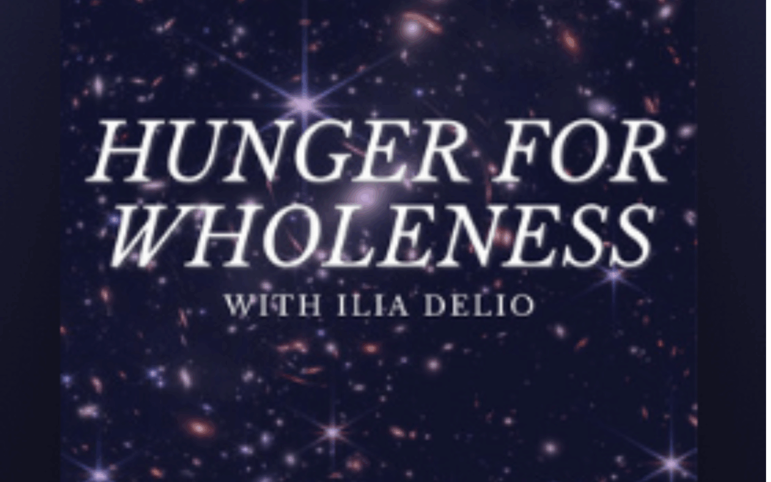 How Prayer Deepens Consciousness with Iain McGilchrist (Part 2) – The Hunger for Wholeness Podcast