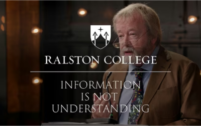 Ralston College – AI and the Battle for the Soul with Iain McGilchrist – Lecture 1: Information is Not Understanding